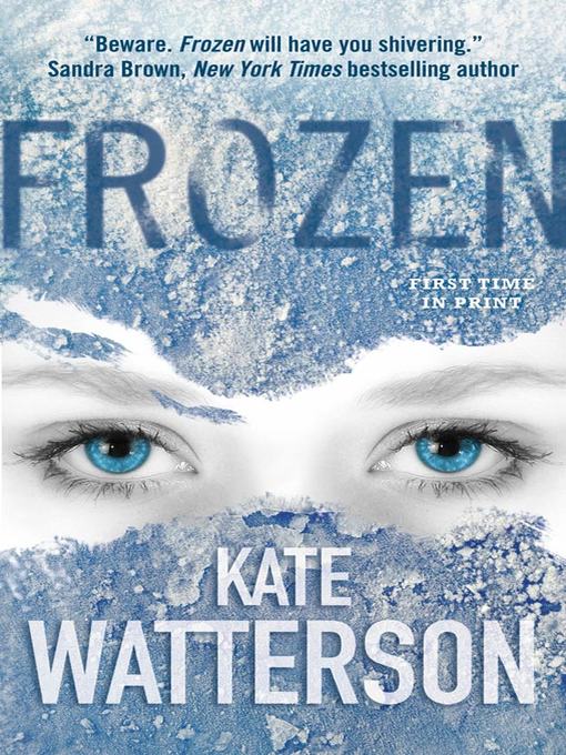 Title details for Frozen by Kate Watterson - Wait list